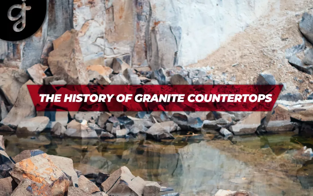The History of Granite Countertops